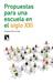 Trujillo, F.Propuestas para una escuela en el siglo XXI. Madrid: La Catarata, 2012.