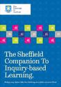 The Sheffield Companion to IBL - The Sheffield Companion to IBL - Resources and Services - IBL at Sheffield - The Uni...