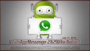 Download WhatsApp Messenger 2.11.290 Android APP APK