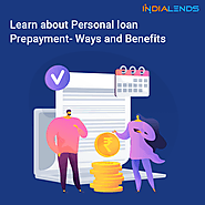 Learn about Personal loan Prepayment- Ways and Benefits