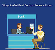 Ways to Get Best Deal on Personal Loan