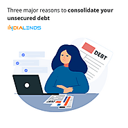Three major reasons to consolidate your unsecured debt
