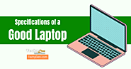 What Are the Specifications of a Good Laptop in 2023?