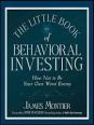 The Little Book of Behavioral Investing (Montier)