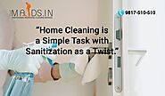 Hire a professional for house cleaning, without Delay