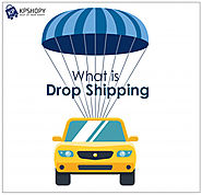 What is Drop Shipping