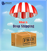 What is Drop Shipping