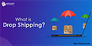 What is Dropshipping