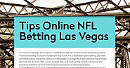 Tips Online NFL Betting Las Vegas | Smore Newsletters