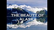 The Beauty of Alaska: A Voyage into the Alaskan Wilderness (1080p)