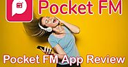 Pocket FM - FM Radio App का Review हिंदी में