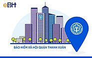 Thông tin liên hệ cơ quan Bảo hiểm xã hội quận Thanh Xuân