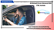 Learn To Become a Successful Driving Instructor by Developing a Great Personality