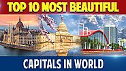 Top 10 most beautiful capitals in the world