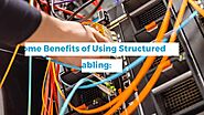 Why Dubai Structured Cabling is the Best?