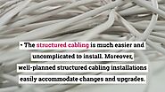 Why Businesses Prefer Structured Cabling in Dubai Than Conventional Cabling System