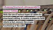 What Common Mistakes Should One Avoid During Structured Cabling Installations?