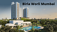 Birla Worli Mumbai - Experience an Incredible Lifestyle at Mumbai in The Spacious Apartments by Birla Estates