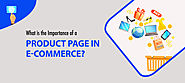 What is the Importance of a Product Page in E-commerce? - StoreFrog
