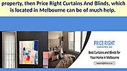 Top 5 Benefits of Roller Blinds in Melbourne - Price Right Curtains and Blinds