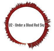 Under A Blood Red Sky by U2 (1983) - Manu's Review - Soundorabilia