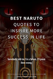 82 of the Best Naruto Quotes to Inspire You (TOUCHING)