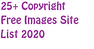 25+ Copyright Free Images Site List 2020