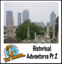 Historical Adventures (Part 2)