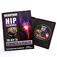 Unlock Your Hip Flexors Review: A Fool-Proof Program for Unlocking Strength and Vitality?