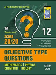 Rachna Sagar- CBSE Board Together With Objective Type Questions (Mathematics, Physics, Chemistry & Biology) for Class...