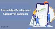 Android App Development Company in Bangalore