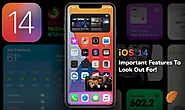 iOS 14 - Important Features to Look Out For!