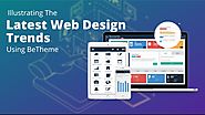 Illustrating The Latest Web Design Trends Using BeTheme | Posts by websitedesignlosangeles | Bloglovin’