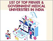 List of Top Private & Government Medical Universities in India