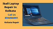 Certified iball Laptop Repair In Kolkata | Call 8594980991