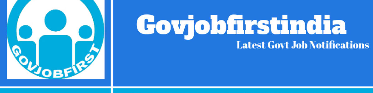 Headline for Gov Job First Latest Govt Job Notifications