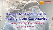 Prayer Against Coronavirus l Prayer for Protection and Healing From Coronavirus l Sis. Mary Monisse