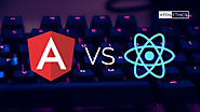 Angular vs React: Which One to Choose for Your App