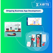 Shipping App Development Company | X-Byte Enterprise Solutions
