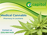 Get Medical Cannabis at Capitol Wellness Solutions