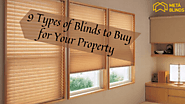 9 Types of Blinds to Buy for Your Property - Meta Blinds