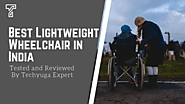  Best Lightweight Wheelchair In India 2020 (Buyers Guide) | Techyuga