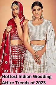 Hottest Indian Wedding Dresses Trends of 2023
