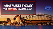 What Makes Sydney the Best City in Australia? - Savoy Hotel