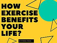 How Exercise Benefits Your Life by kabirkolle - Issuu