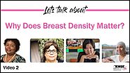 Why Does Breast Density Matter?