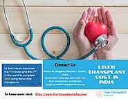 Search The Best Liver Transplant cost in India