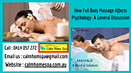 How Full Body Massage Affects Psychology- A General Discussion