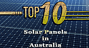 Top 10 Solar Panels in Australia