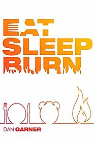 Eat Sleep Burn: Discover the "NEAR-MAGICAL" Method to Lose Unwanted Belly Fat Naturally and Safely While You Sleep